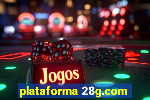 plataforma 28g.com